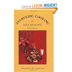 Ayurvedic Cooking for Self-Healing