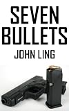 Seven Bullets