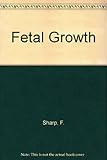 Fetal growth