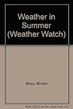 The weather in summer