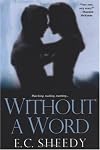 Without A Word