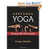 Ashtanga Yoga: Practice and Philosophy