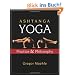 Ashtanga Yoga: Practice and Philosophy