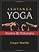 Ashtanga Yoga: Practice and Philosophy
