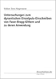 book cover Untersuchungen zum dynamischen Einzelpuls-Einschreiben von Faser-Bragg-Gittern und zu deren Anwendung - Volker J Hagemann