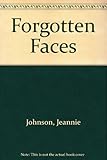 Forgotten faces