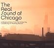 The Real Sound Of Chicago