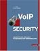 VoIP Security. Konzepte und Lösungen für sichere VoIP-Kommunikation
