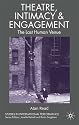 Theatre, Intimacy and Engagement (Studies in International Performance)