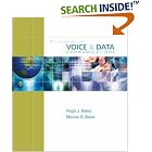 Click here to buy Principles of Voice and Data Communications (Voice and Data... by  Regis "Bud" J. Bates and Marcus Bates.