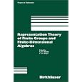Representation Theory of Finite Groups and Finite-Dimensional Algebras (Progress in Mathematics) by Michler and Ringel