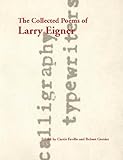 The collected poems of Larry Eigner