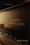 Grand Obsession: A Piano Odyssey