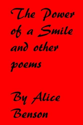 The Power of a Smile and other poems: The Power of a Smile and other poems
