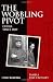The Wobbling Pivot, China since 1800: An Interpretive History (Wiley Desktop Editions)