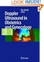 Doppler Ultrasound in Obstetrics and Gynecology