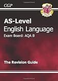 AS-Level English Language AQA B Revision Guide