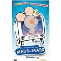 Die Abenteuer der Maus auf dem Mars: Volume 1