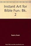 Instant art for bible fun