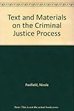 Text and materials on the criminal justice process