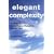 Elegant Complexity: A Study of David Foster Wallace's Infinite Jest