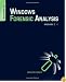 Windows Forensic Analysis DVD Toolkit, Second Edition