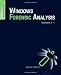 Windows Forensic Analysis DVD Toolkit, Second Edition