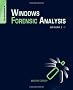 Windows Forensic Analysis DVD Toolkit
