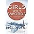 Girls with Swords: How to Carry Your Cross Like a Hero
