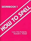 How to Spell, Workbook 1