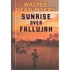 Sunrise Over Fallujah by Walter Dean Myers
