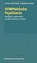 SYMPAthische Psychiatrie: Handbuch systemisch-familienorientierter Arbeit