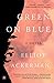 Green on Blue: A Novel