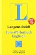Langenscheidt Euro-W�rterbuch Englisch: Englisch-Deutsch/Deutsch-Englisch: Englisch - Deutsch / Deutsch - Englisch. Rund 50 000 Stichw�rter und Wendungen (Langenscheidt Euro-W�rterb�cher)