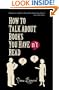 How To Talk About Books You Haven't Read