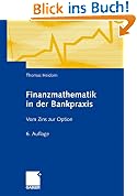 Finanzmathematik in der Bankpraxis