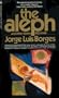 The Aleph & Other Stories 1933 - 1969