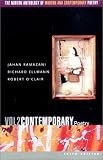 The Norton Anthology of Modern and Contemporary Poetry, Volume 2: Contemporary Poetry [Paperback] [2003] 3rd Ed. Jahan Ramazani, Richard Ellmann, Robert OClair