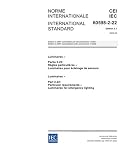 IEC 60598-2-22 Ed. 3.1 b:2002, Luminaires - Part 2-22: Particular requirements - Luminaires for emergency lighting