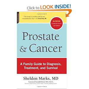 Prostate and Cancer: A Family Guide to Diagnosis, Treatment, and Survival