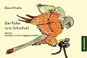 Der Falke vom Schachsel