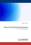 Governing State Economies: The Costs of Democracy