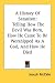 A History Of Satanism: Telling How The Devil Was Born, How He Came To Be Worshipped As A God, And How He Died
