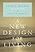 A New Design for Living