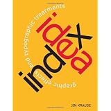Idea Index: Graphic Effects and Typographic Treatments