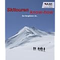 Skitouren know-how: Der Bergf�hrer r�t.