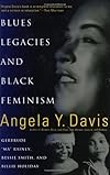Blues Legacies and Black Feminism