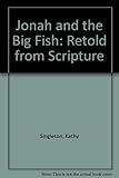 Jonah and the big fish