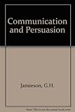 Communication and persuasion