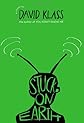Stuck on Earth